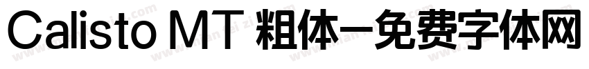 Calisto MT 粗体字体转换